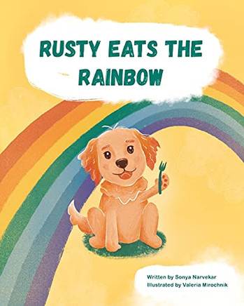 Rusty Eats The Rainbow