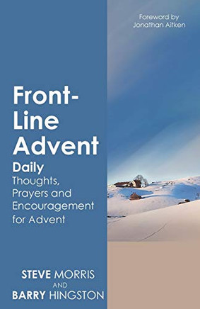 Front-Line Advent : Daily Thoughts, Prayers and Encouragement for Advent
