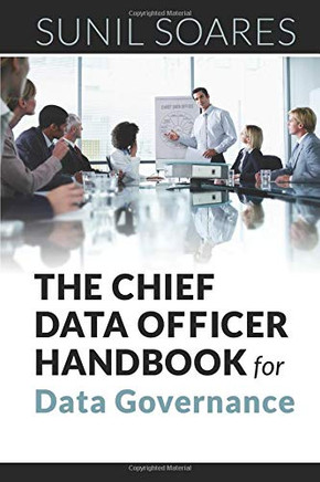 The Chief Data Officer Handbook for Data Governance