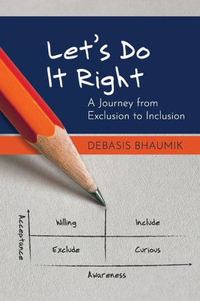 Let'S Do It Right: A Journey From Exclusion To Inclusion - 9781777068929