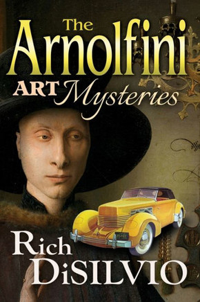 The Arnolfini Art Mysteries - 9781950052028