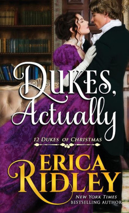 Dukes, Actually (12 Dukes of Christmas)