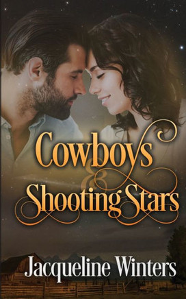 Cowboys & Shooting Stars - 9781943571338