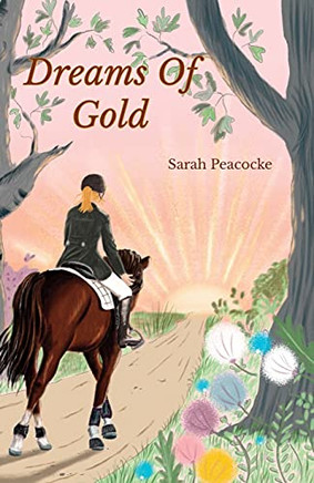 Dreams Of Gold