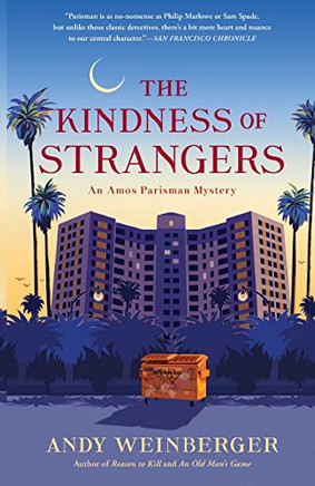 The Kindness of Strangers (Amos Parisman Mysteries, 3)