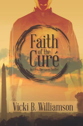 Faith Of The Cur? An Ellen Thompson Thriller