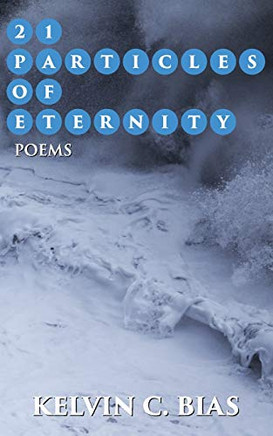 21 PARTICLES OF ETERNITY