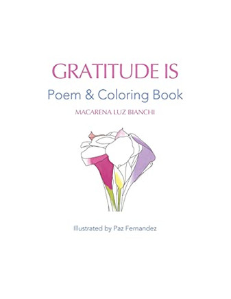 Gratitude Is : Poem and Coloring Book