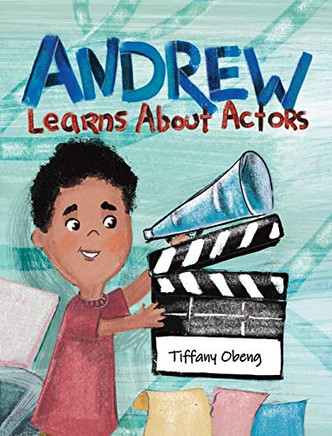 Andrew Learns about Actors - 9781735522517