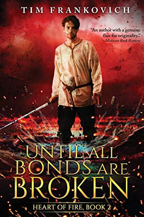 Until All Bonds Are Broken