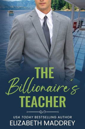 The Billionaire's Teacher: A Contemporary Christian Romance (Billionaire Next Door)