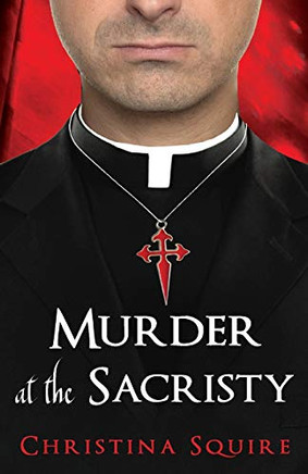 Murder At The Sacristy