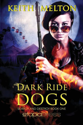 Dark Ride Dogs (Zero Dog Missions)