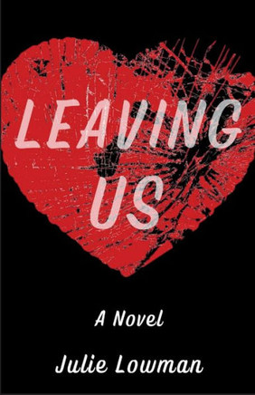 Leaving Us - 9781685123932