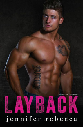 Layback (Murder on Ice Mysteries)
