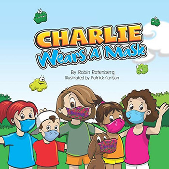Charlie Wears a Mask - Paperback