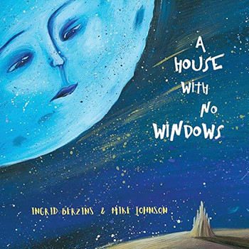 A House With No Windows - Paperback