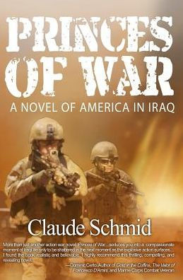 Princes Of War : A Novel Of America In Iraq