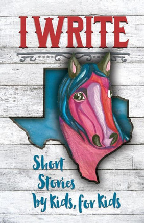 I Write Short Stories by Kids for Kids Vol. 8 - 9781941515877