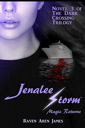 Jenalee Storm: Magic Returns (Jenalee Storm Series)