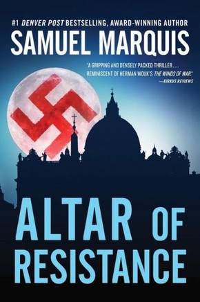 Altar of Resistance (World War Two Series)