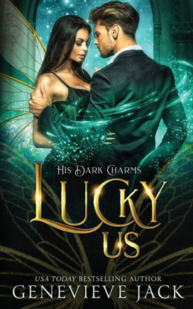 Lucky Us (His Dark Charms Duet) - 9781940675848 Lucky Us (His Dark Charms Duet) - 9781940675848
