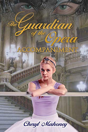 Accompaniment (The Guardian of the Opera)