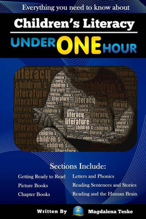Children'S Literacy Under One Hour: Everything You Need To Know About