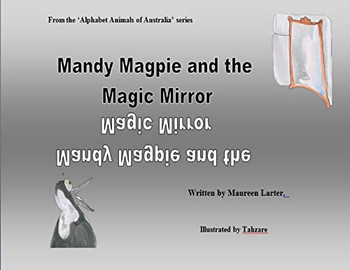 Mandy Magpie And The Magic Mirror