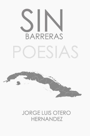 Sin Barreras (Spanish Edition)