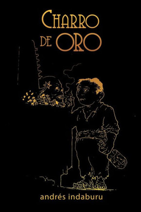 Charro De Oro - 9781959224563