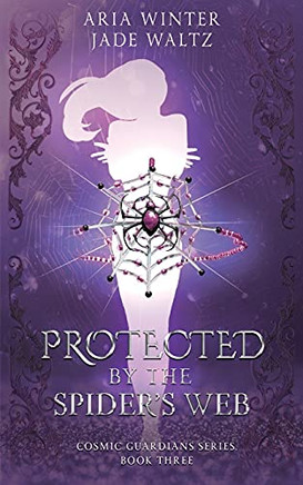 Protected By The Spider'S Web: Superhero Reverse Harem Romance