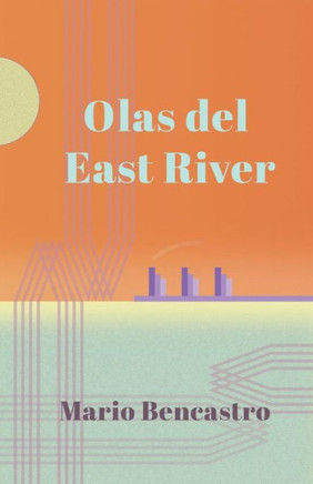 Olas Del East River (Spanish Edition)
