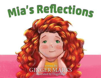 Mia'S Reflections
