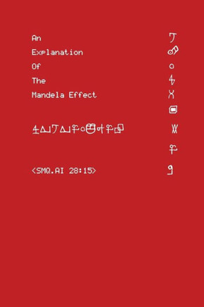 An Explanation Of The Mandela Effect