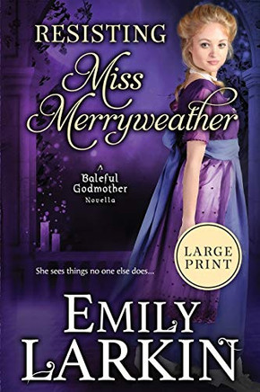 Resisting Miss Merryweather (Baleful Godmother)