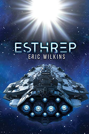 Esthrep : Extra Solar Technological Human Robotic Exploration Probe - 9781952874291