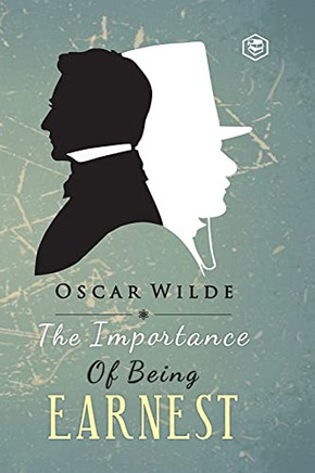 The Importance Of Being Earnest - 9789391316440