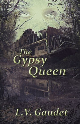 The Gypsy Queen - 9781999282325
