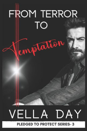 Terror And Temptation: Romantic Suspense Romance