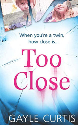 Too Close - 9780956386496