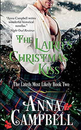 The Laird??S Christmas Kiss: The Lairds Most Likely Book 2
