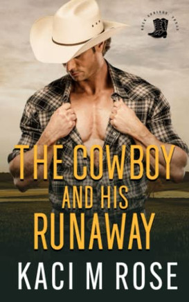 The Cowboy And His Runaway (Rock Springs Texas)