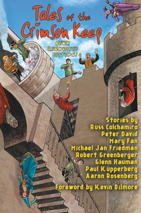 Tales Of The Crimson Keep: Newly Renovated Edition