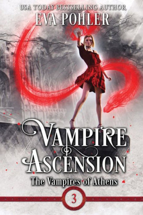 Vampire Ascension (Vampires Of Athens) - 9781958390474