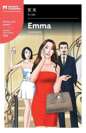 Emma: Mandarin Companion Graded Readers Level 1, Simplified Character Edition (Chinese Edition)