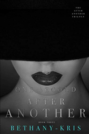 One Second After Another (The After Another Trilogy)