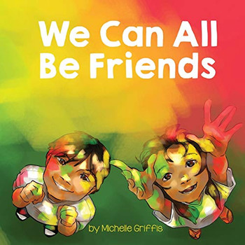We Can All Be Friends (Language Lizard Living in Harmony)