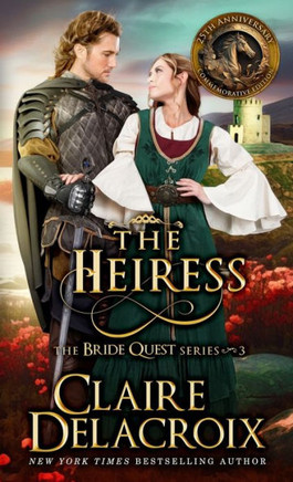 The Heiress: A Medieval Romance (Bride Quest) - 9781990879272
