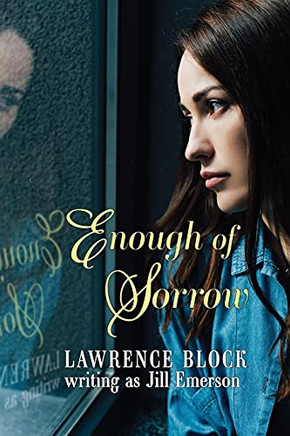 Enough Of Sorrow